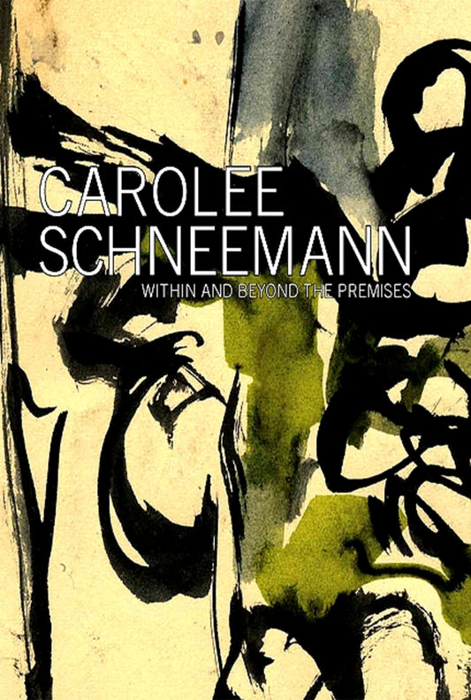 Carolee Schneemann