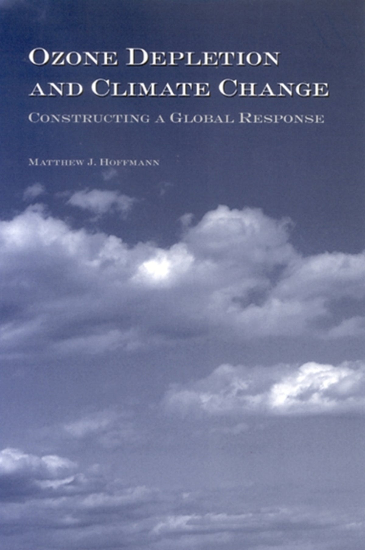 Cover image for Ozone Depletion and Climate Change ISBN 9780791465257