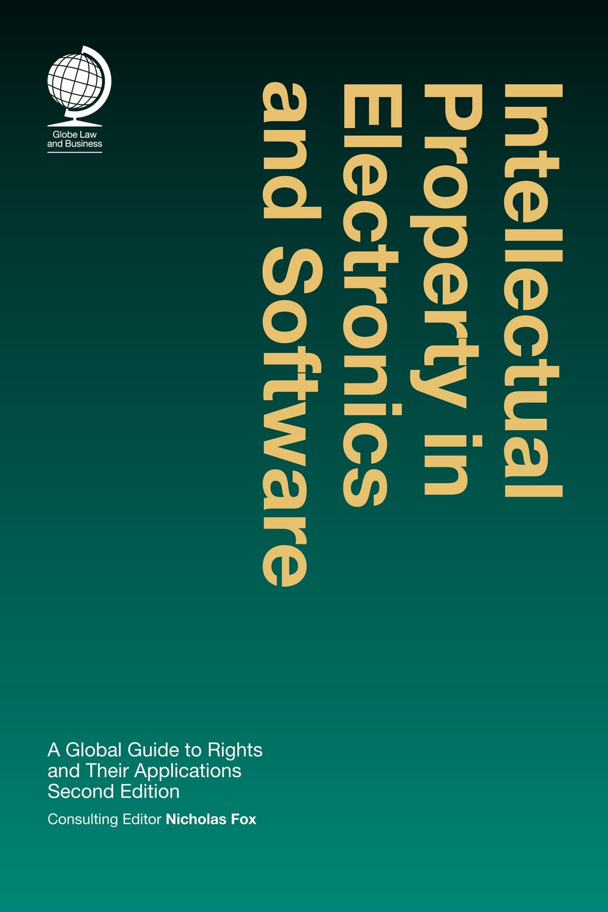 Cover image for Intellectual Property in Electronics and Software ISBN 9781787422049