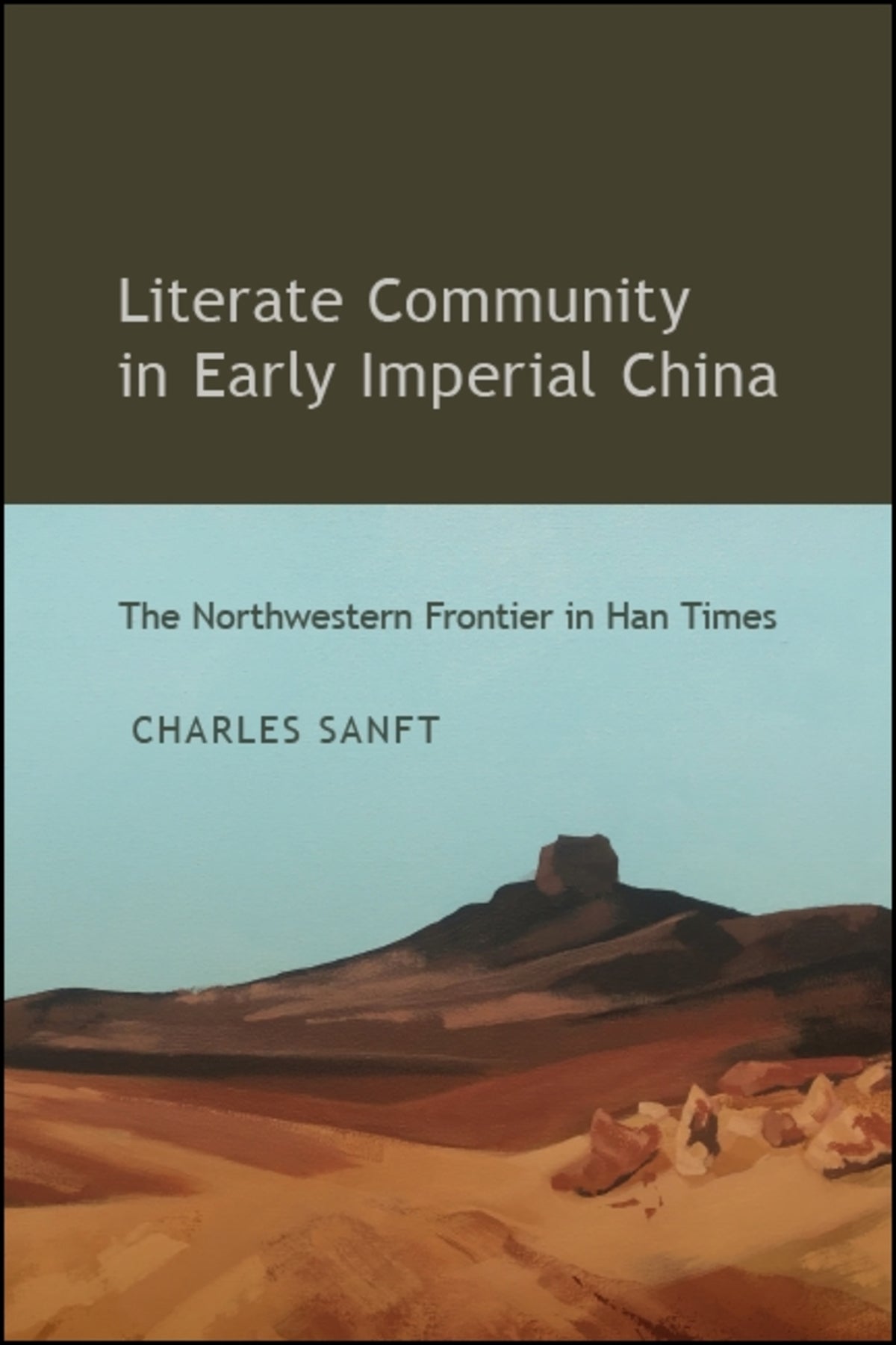 Cover image for Literate Community in Early Imperial China ISBN 9781438475134