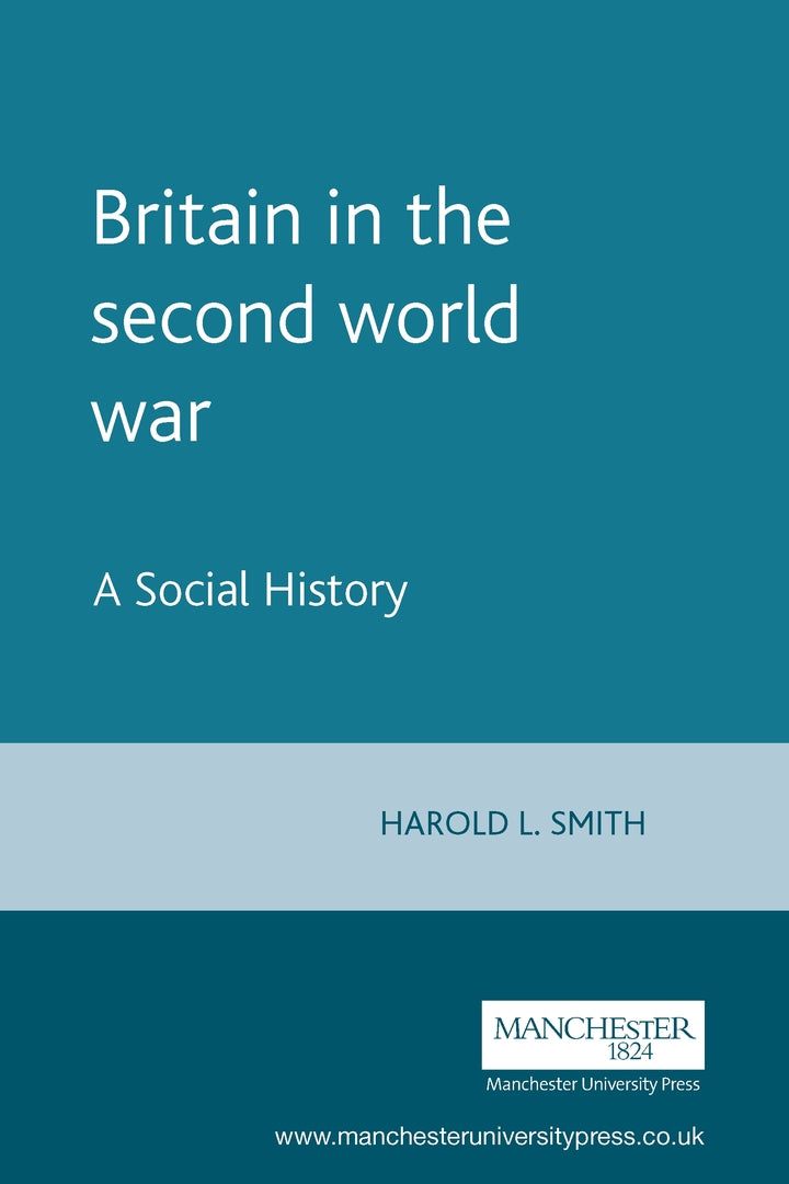 Cover image for Britain in the second world war ISBN 9780719044939