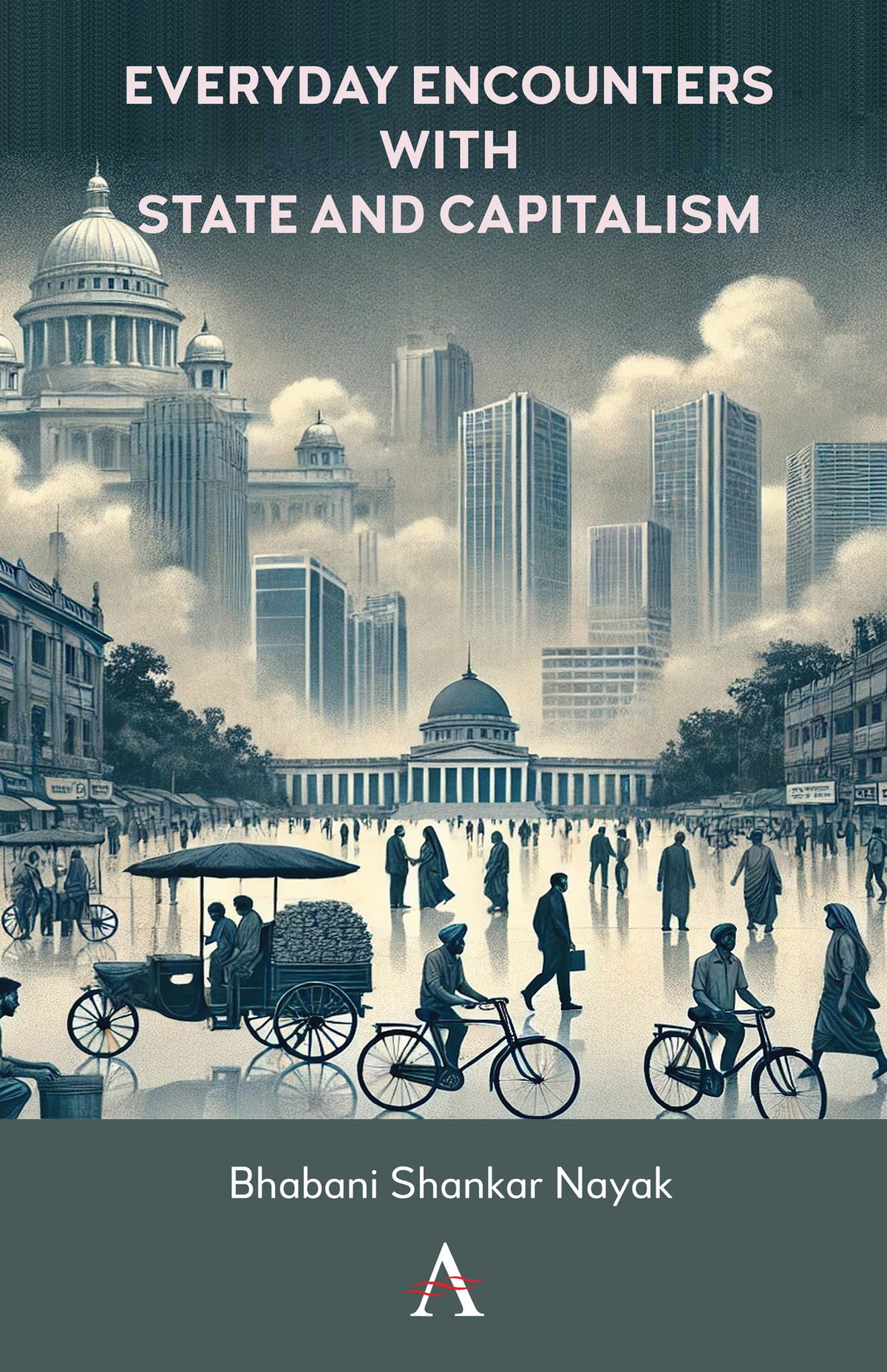 Cover image for Everyday Encounters with State and Capitalism ISBN 9781839994906