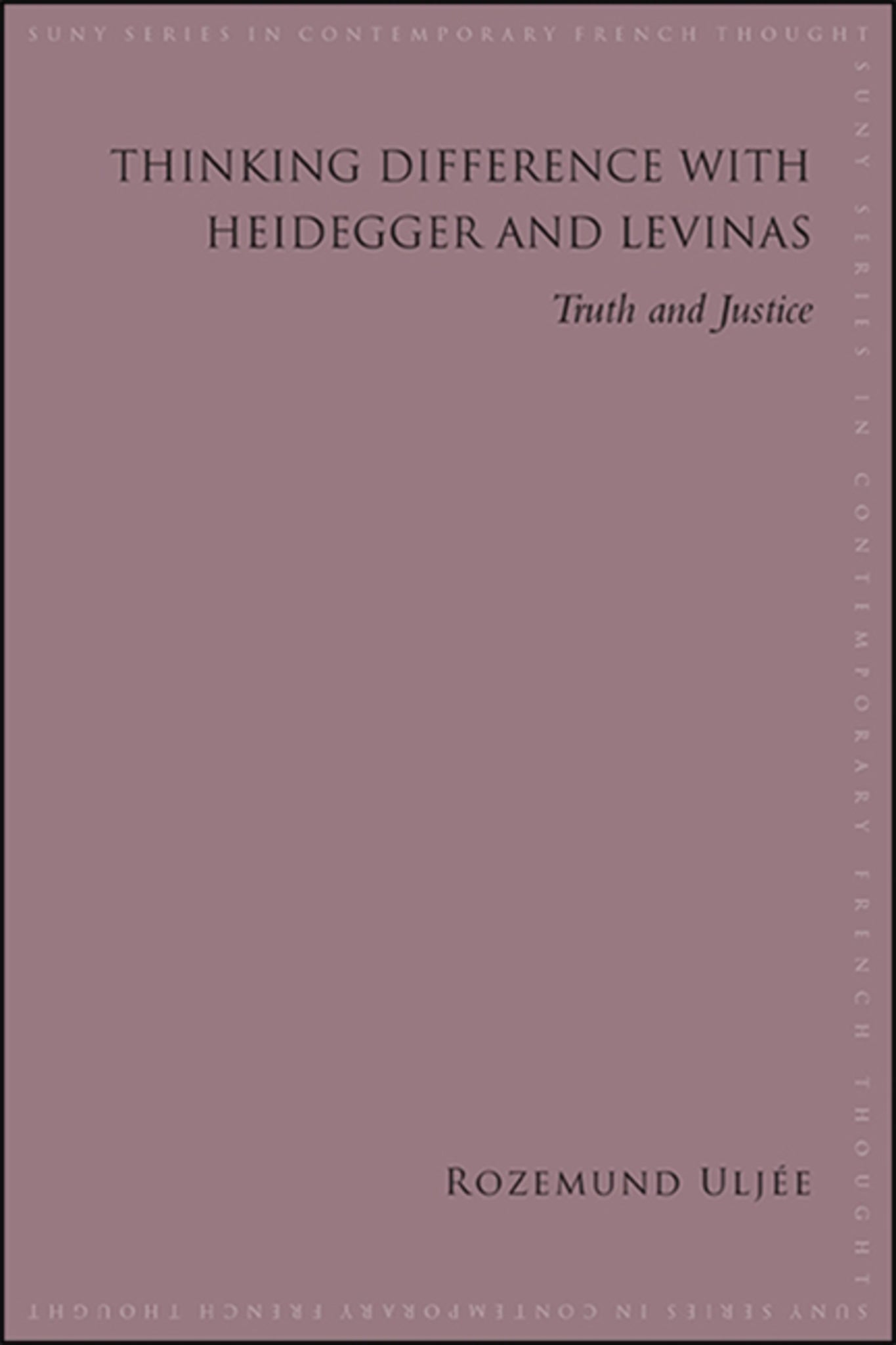 Thinking Difference with Heidegger and Levinas