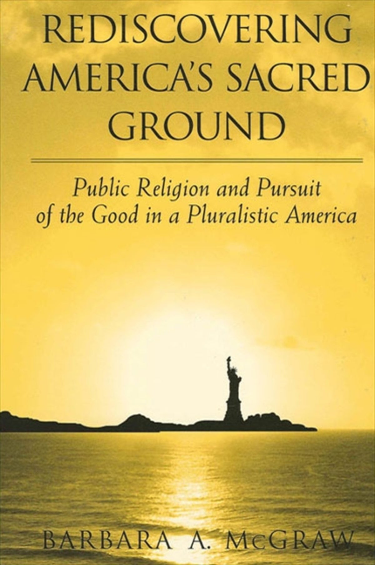 Cover image for Rediscovering America's Sacred Ground ISBN 9780791457061