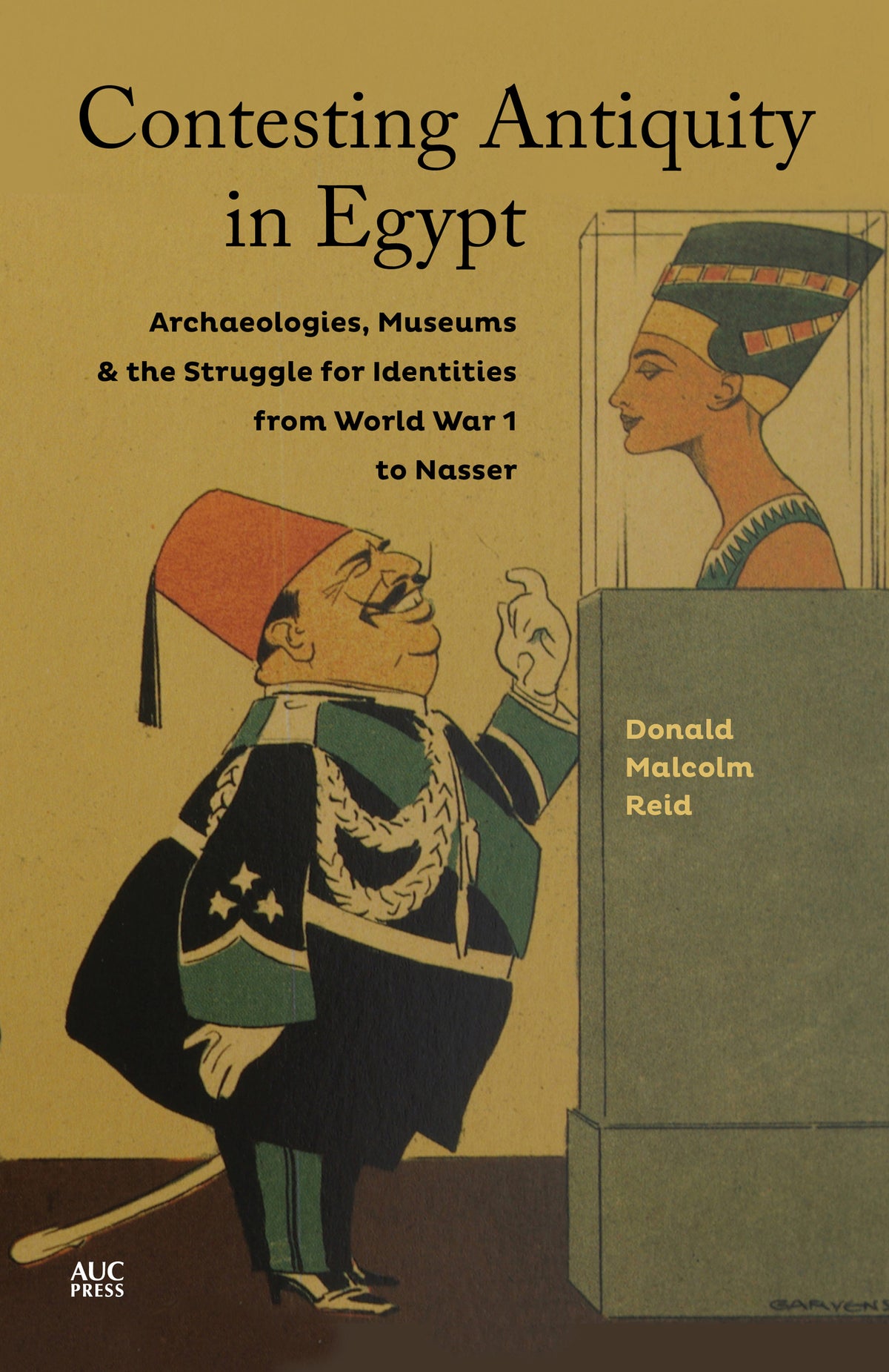 Cover image for Contesting Antiquity in Egypt ISBN 9789774166891