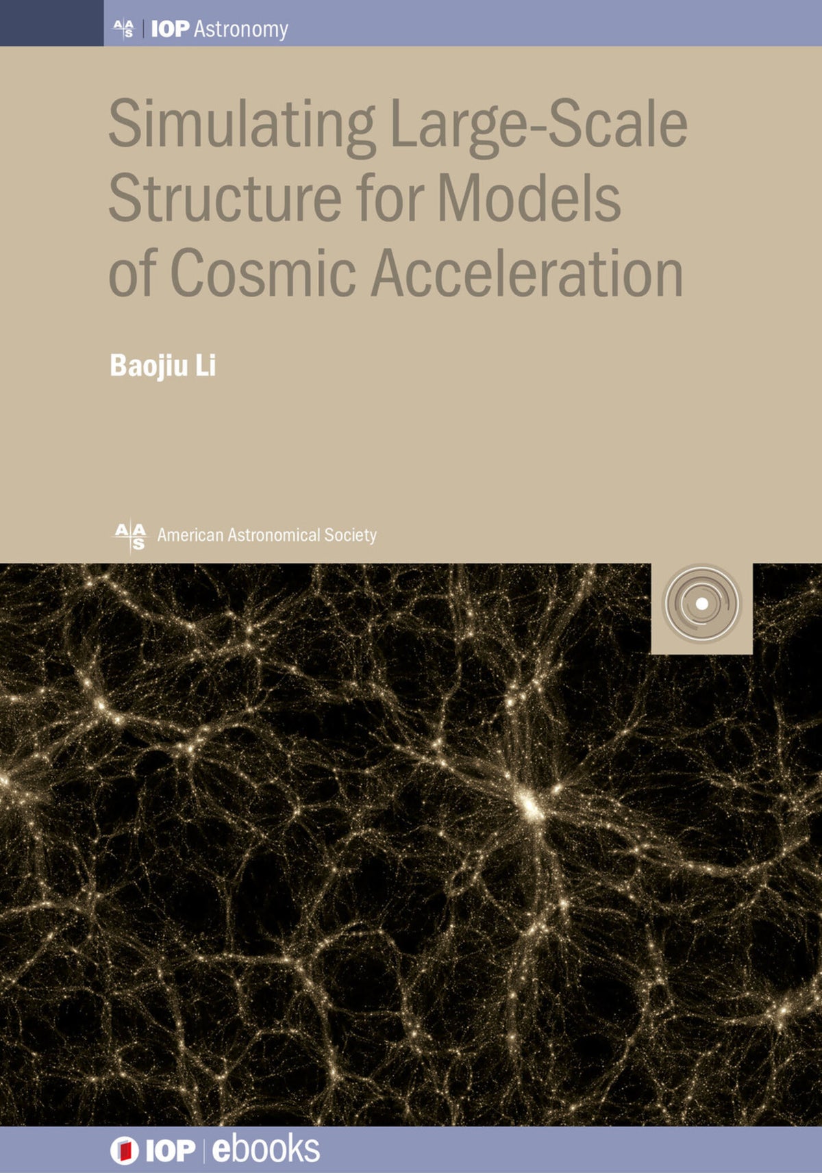 Cover image for Simulating Large-Scale Structure for Models of Cosmic Acceleration ISBN 9780750315852