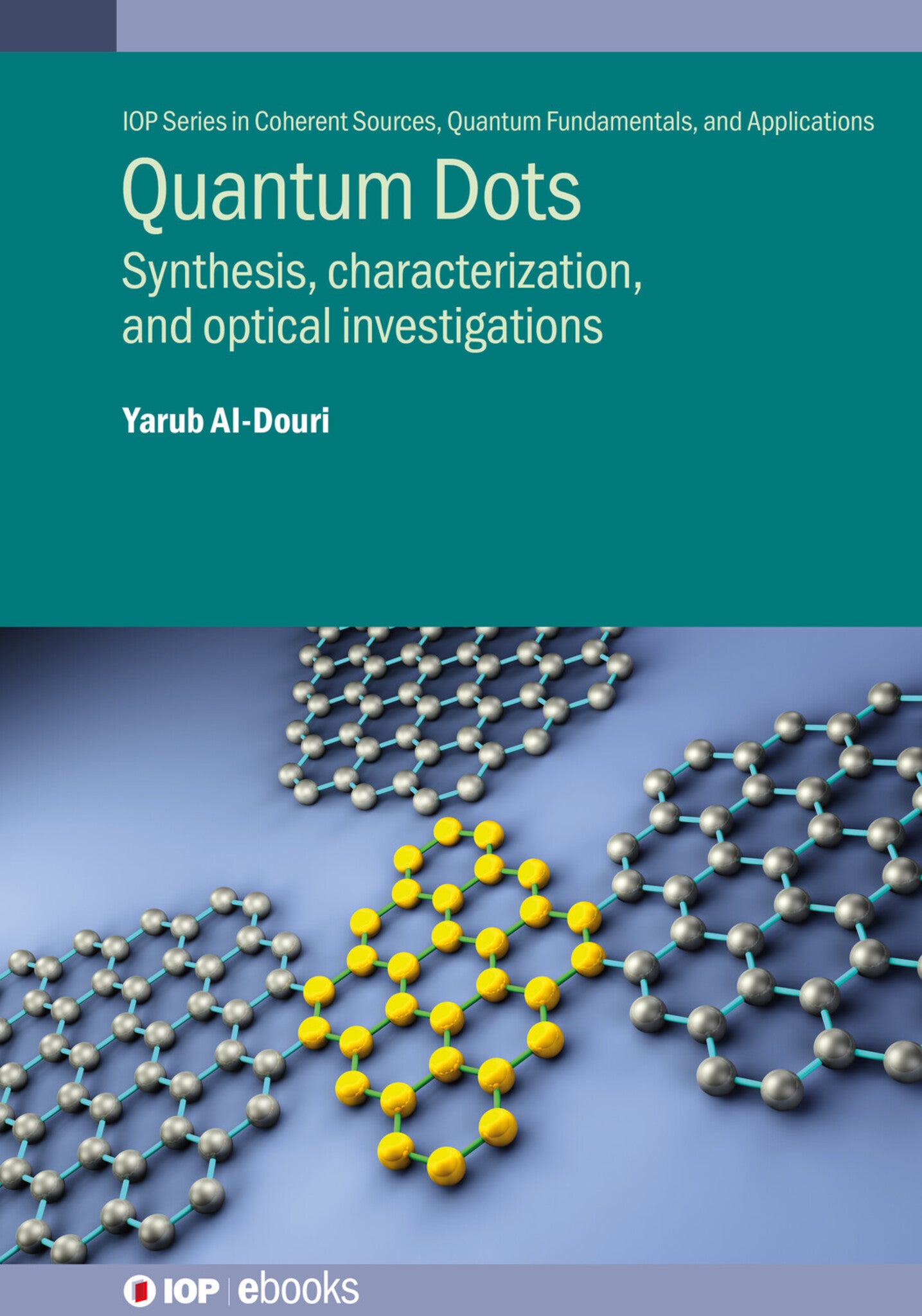 Cover image for Quantum Dots ISBN 9780750357043