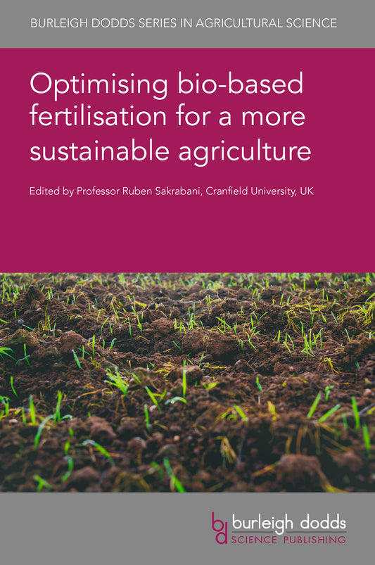 Optimising bio-based fertilisation for a more sustainable agriculture