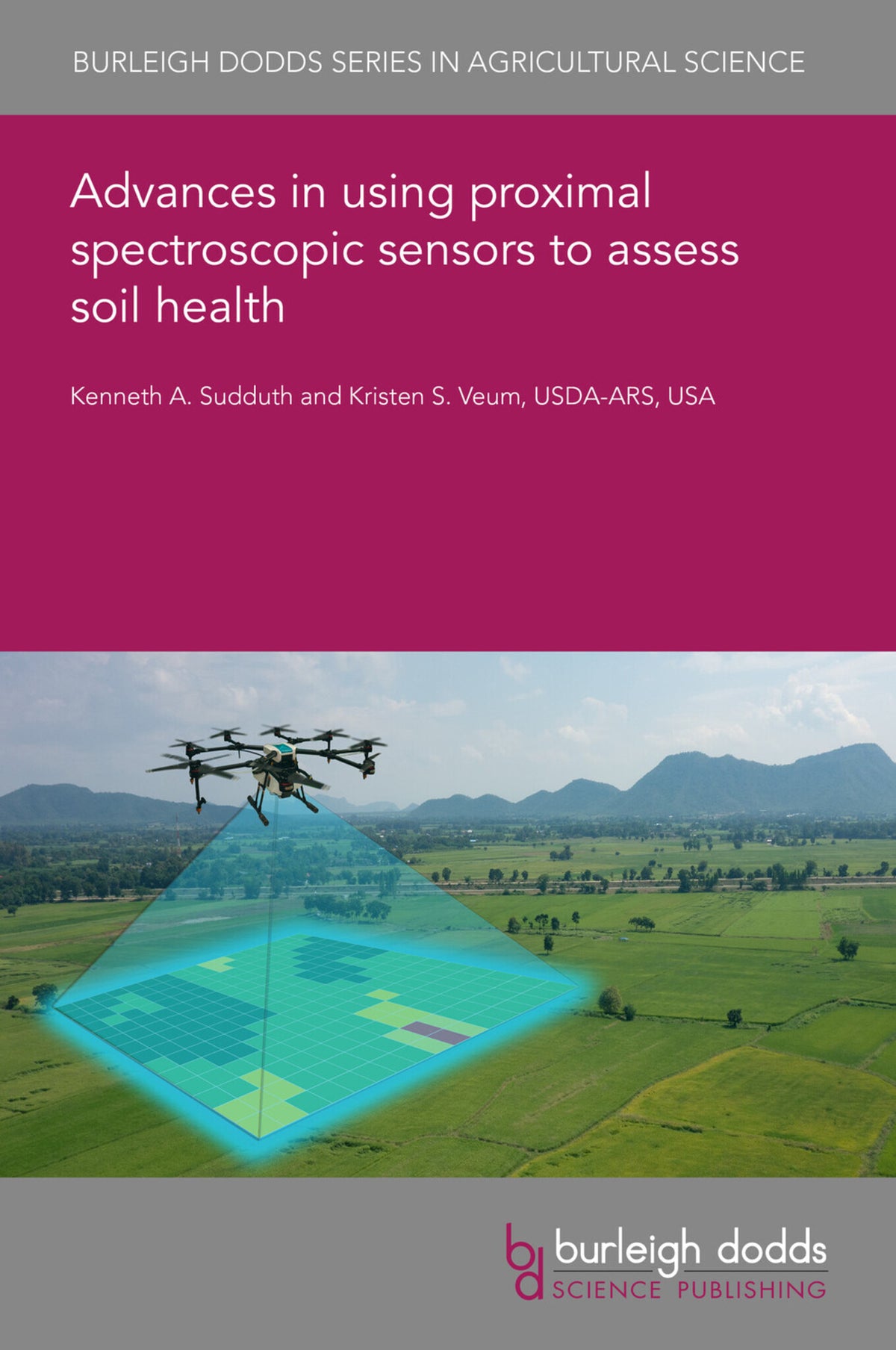 Cover image for Advances in using proximal spectroscopic sensors to assess soil health ISBN 9781801467964