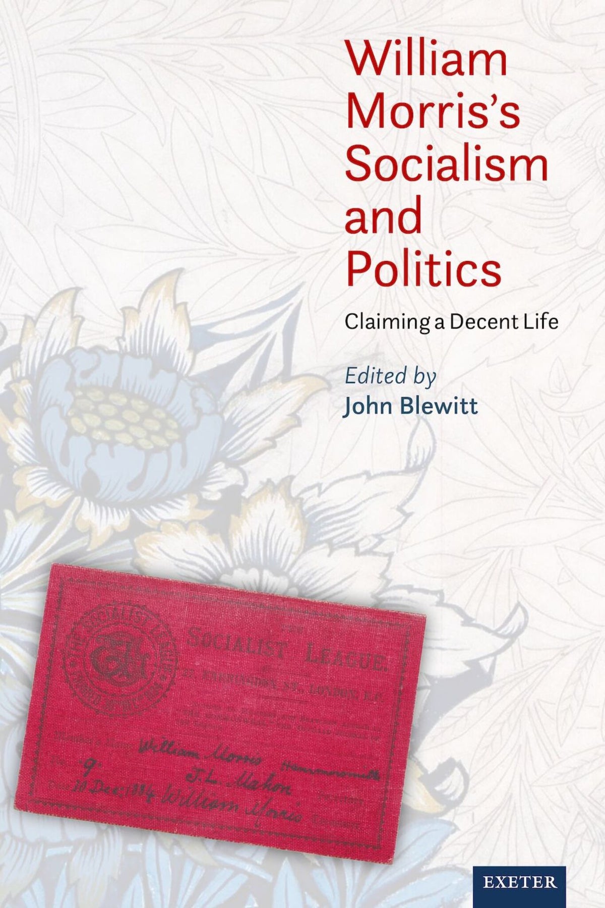 William Morris’s Socialism and Politics