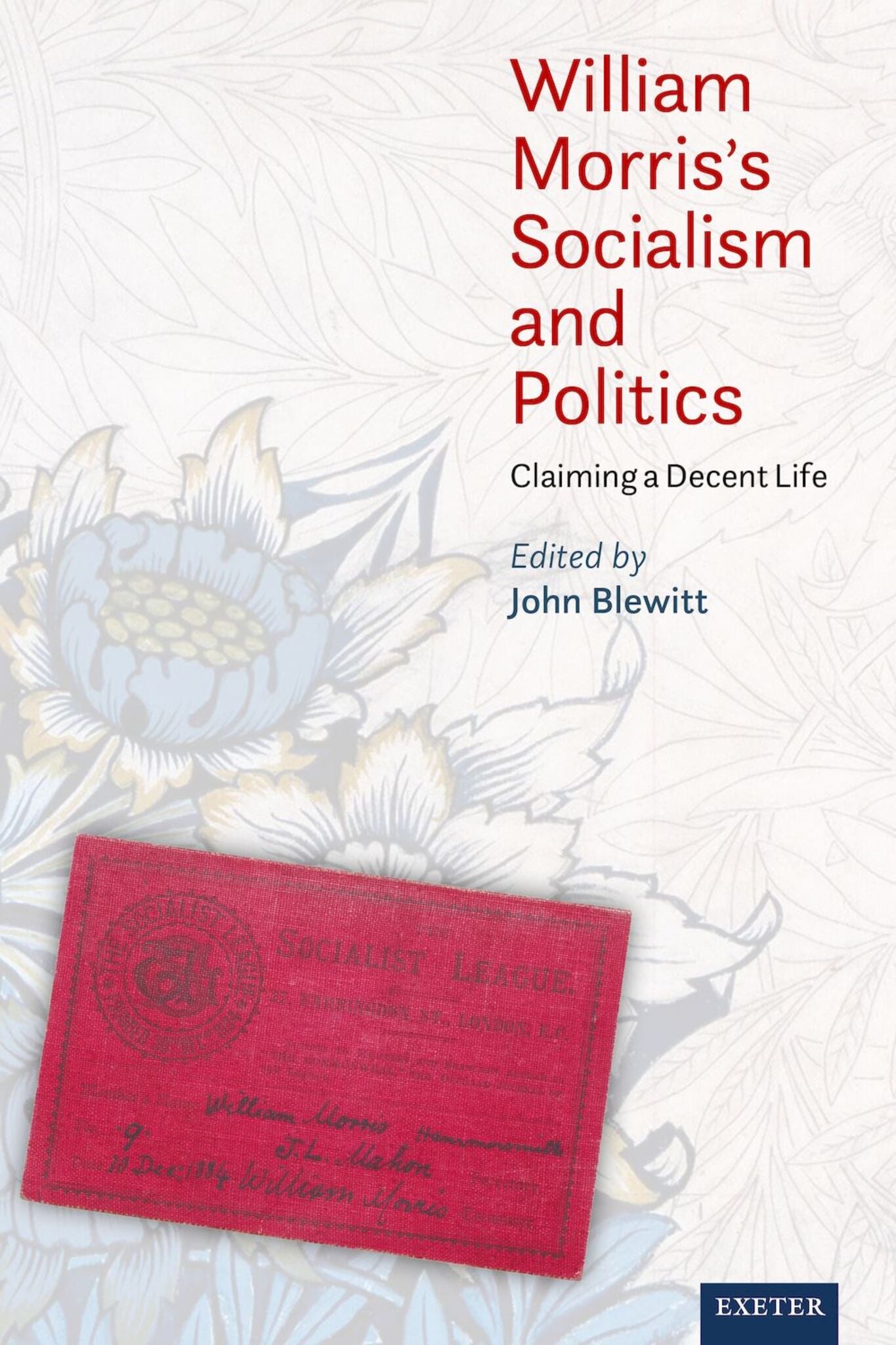 William Morris’s Socialism and Politics