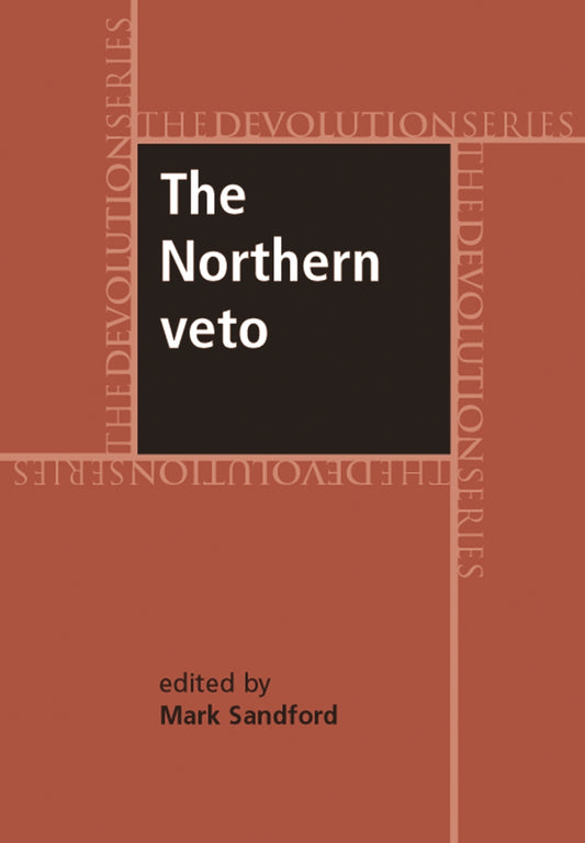The Northern veto