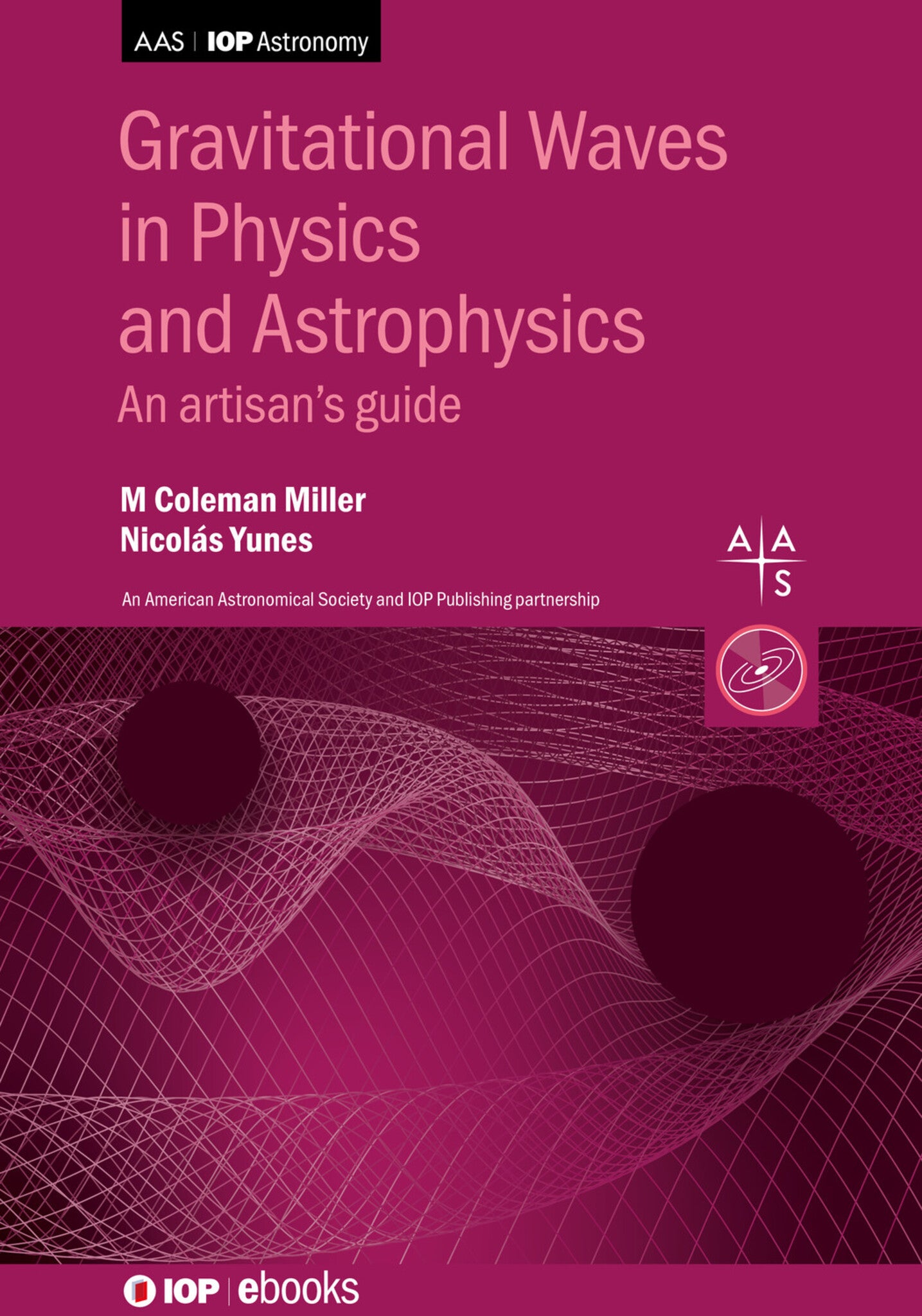 Gravitational Waves in Physics and Astrophysics