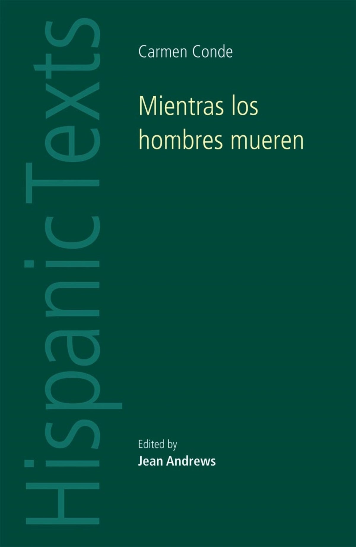 Mientras los hombres mueren