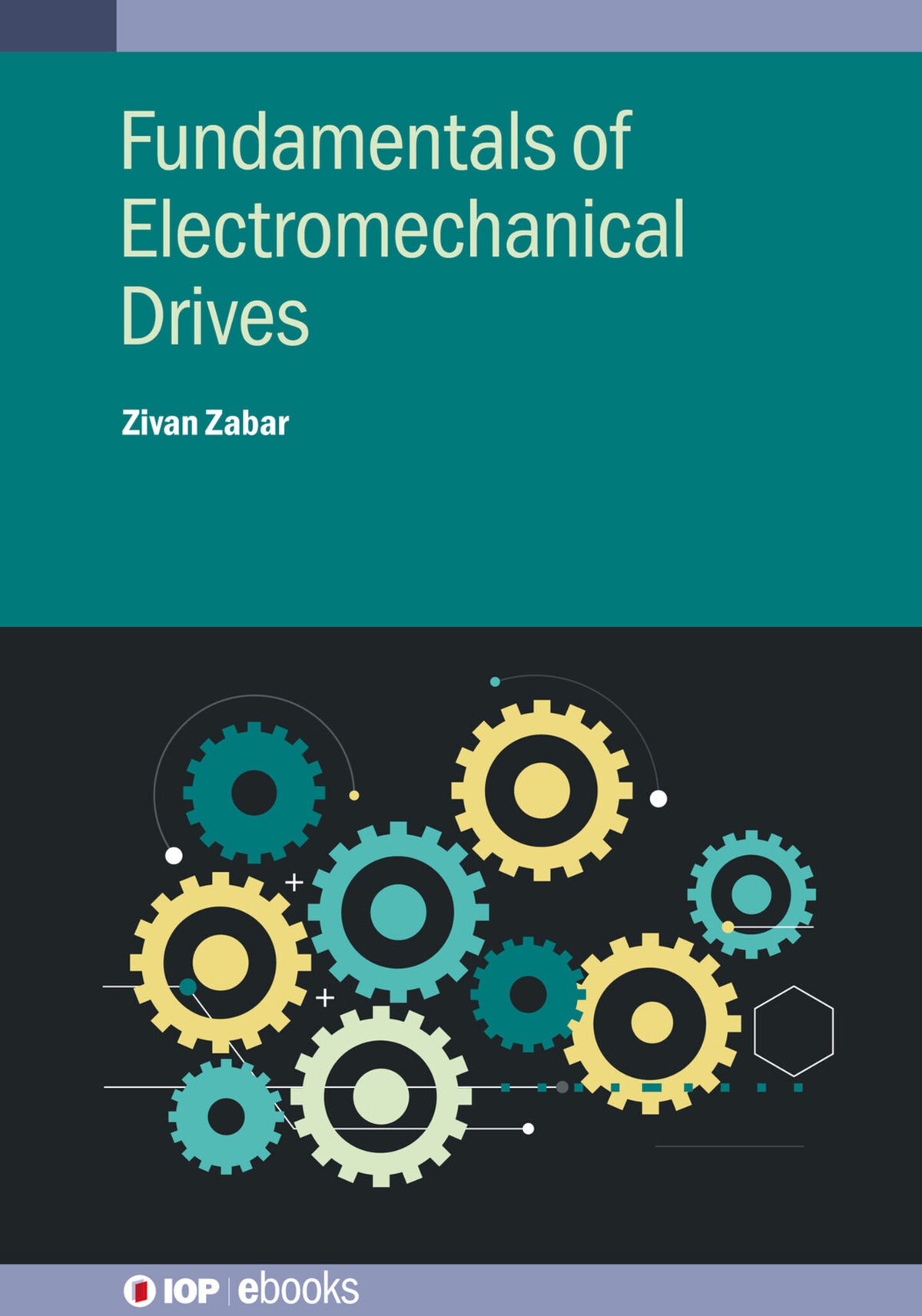 Cover image for Fundamentals of Electromechanical Drives ISBN 9780750361040