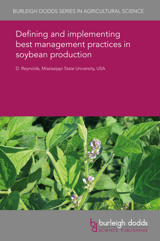 Defining and implementing best management practices in soybean production