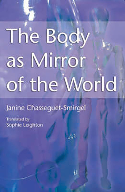 The Body as Mirror of the World