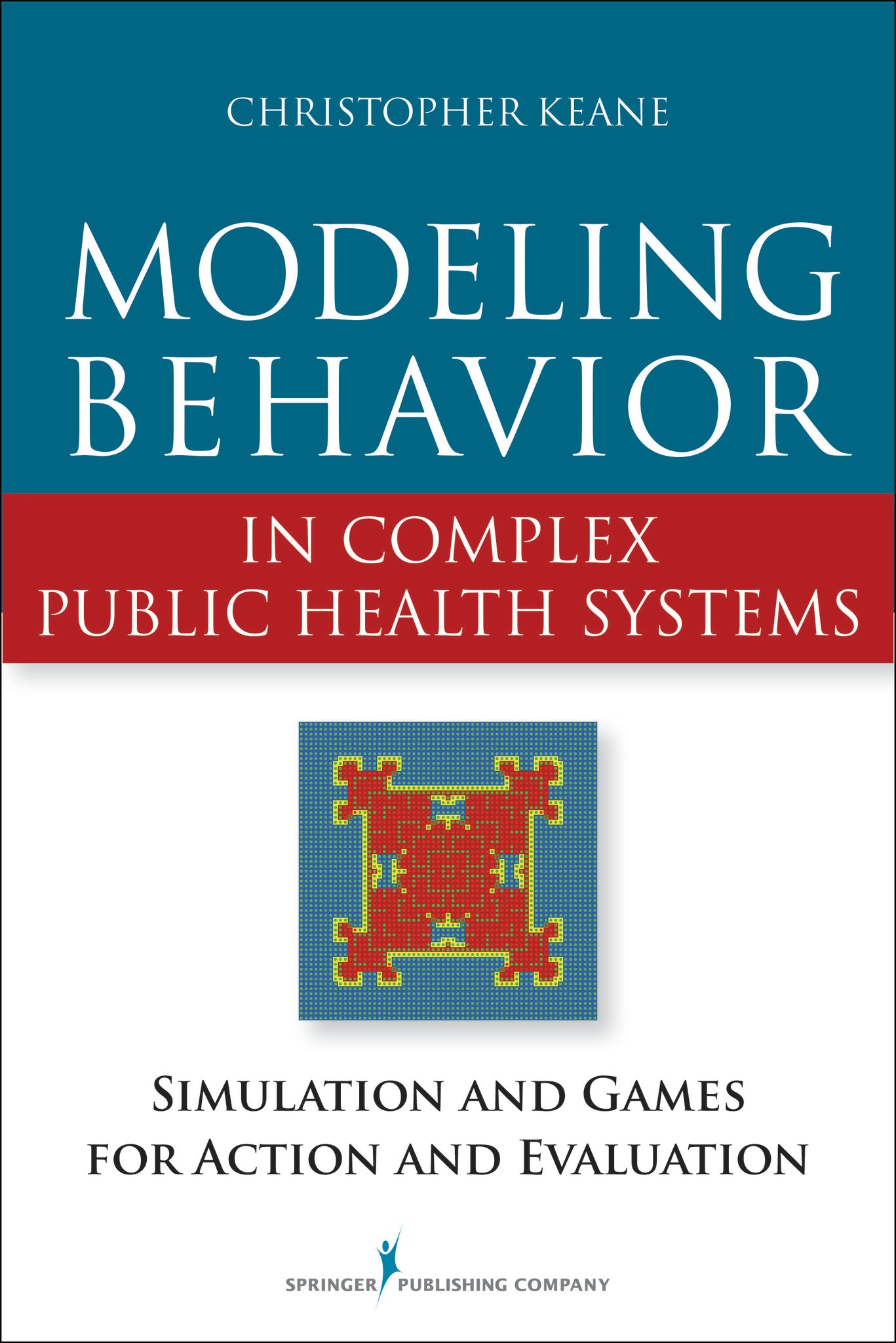 Modeling Behavior in Complex Public Health Systems
