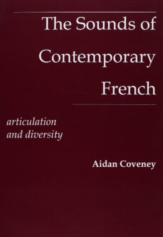 The Sounds of Contemporary French