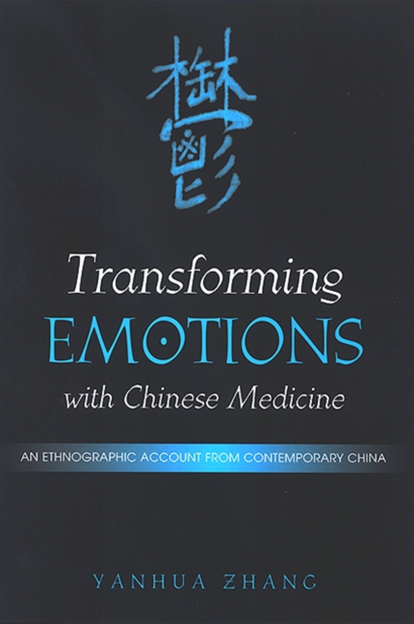 Transforming Emotions with Chinese Medicine