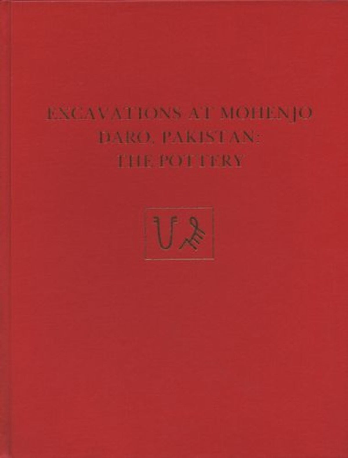 Excavations at Mohenjo Daro, Pakistan