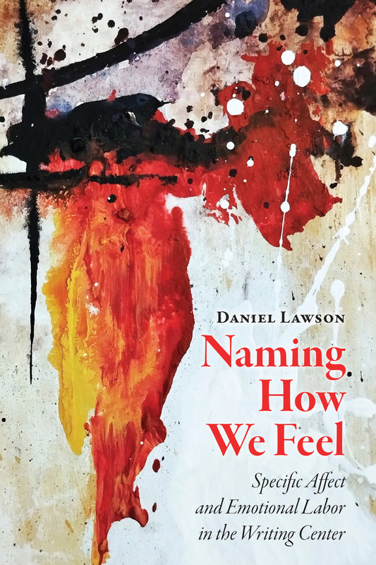 Naming How We Feel