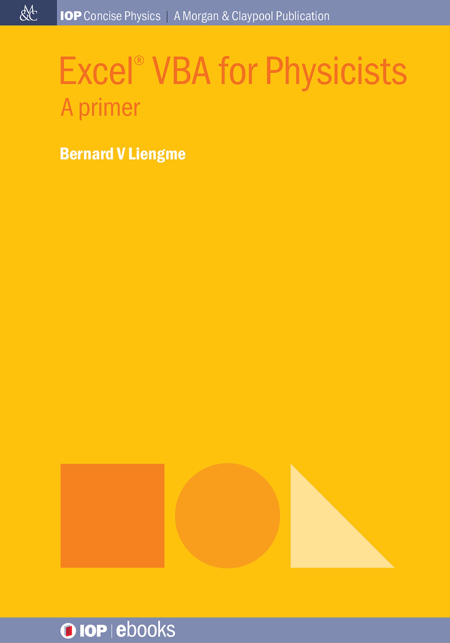 Excel® VBA for Physicists
