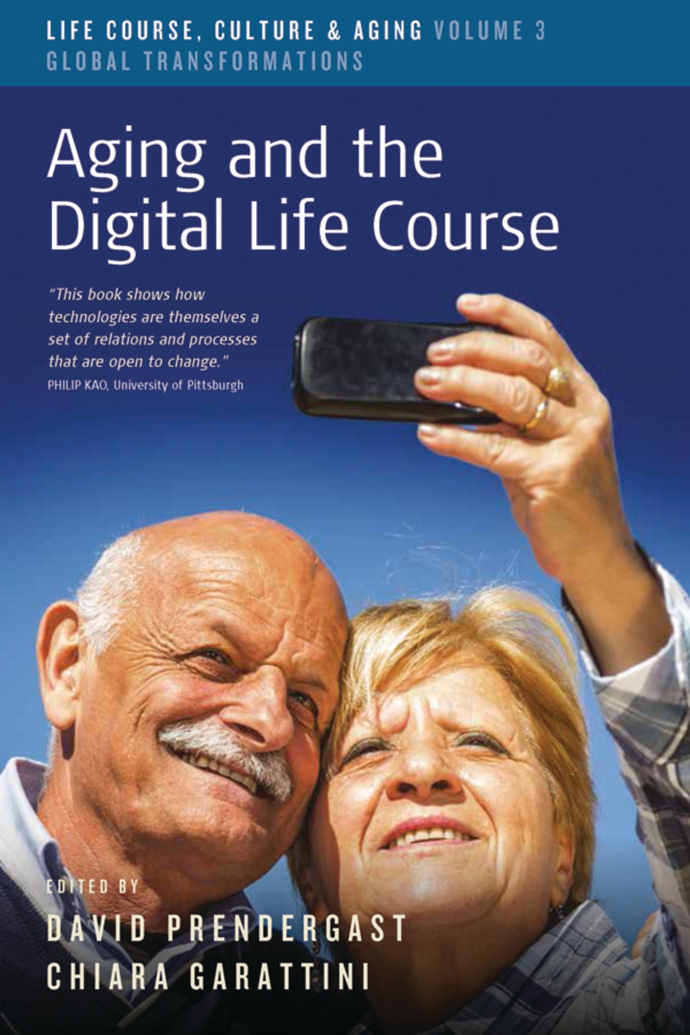 Cover image for Aging and the Digital Life Course ISBN 9781782386919