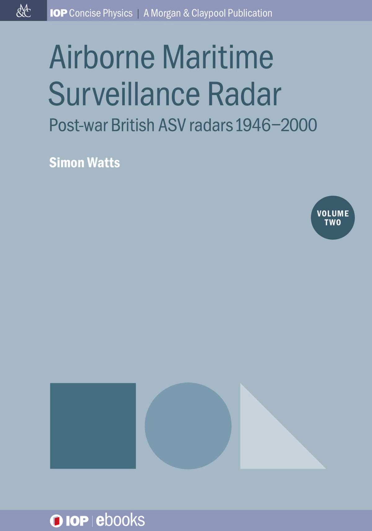 Cover image for Airborne Maritime Surveillance Radar, Volume 2 ISBN 9781643270715