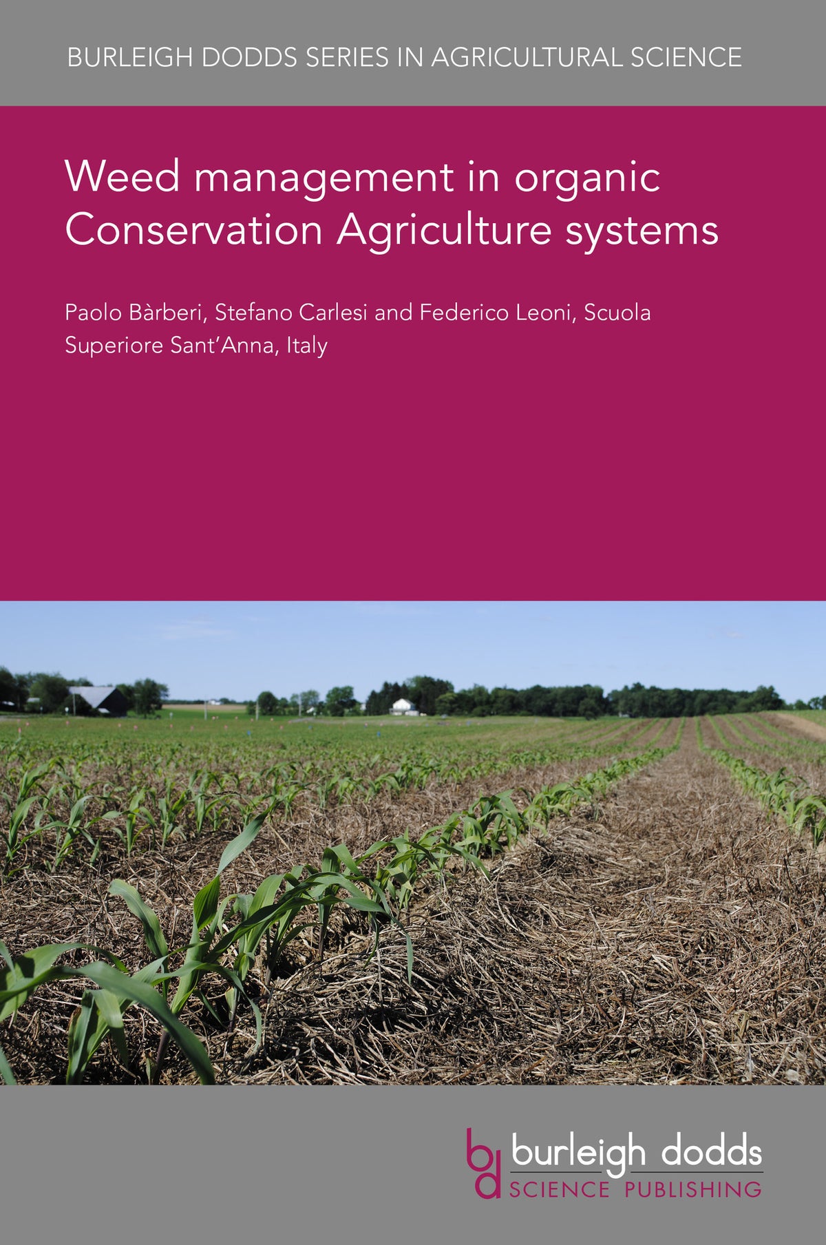 Weed management in organic Conservation Agriculture systems