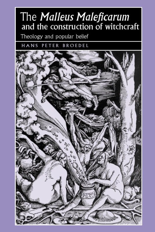 The ‘Malleus Maleficarum‘ and the construction of witchcraft