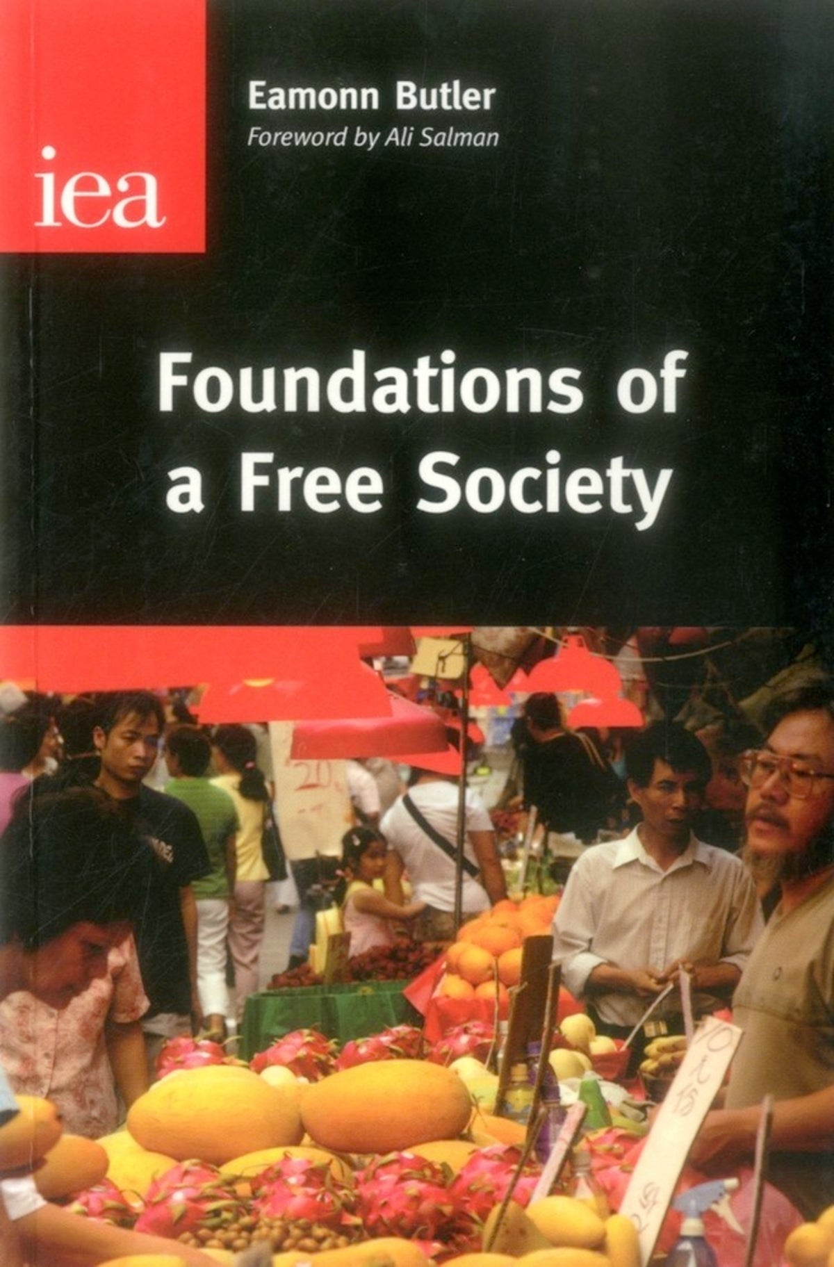 Cover image for Foundations of a Free Society ISBN 9780255366878