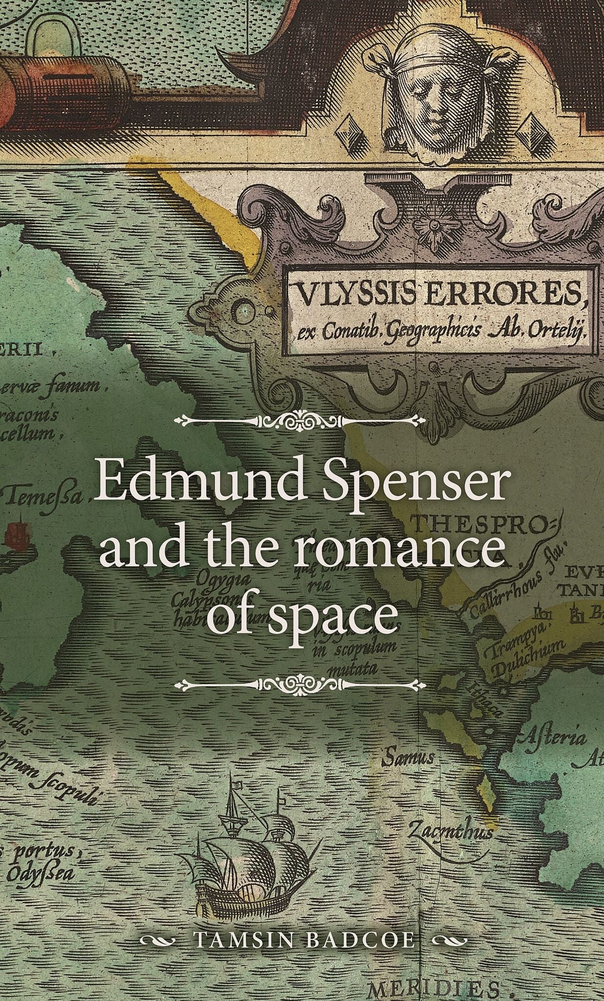 Cover image for Edmund Spenser and the romance of space ISBN 9781526164001