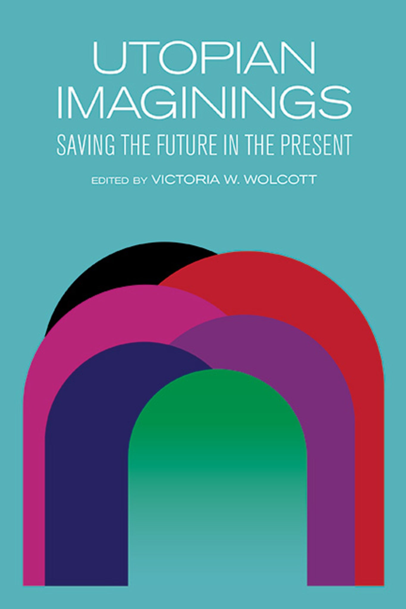 Cover image for Utopian Imaginings ISBN 9781438497495