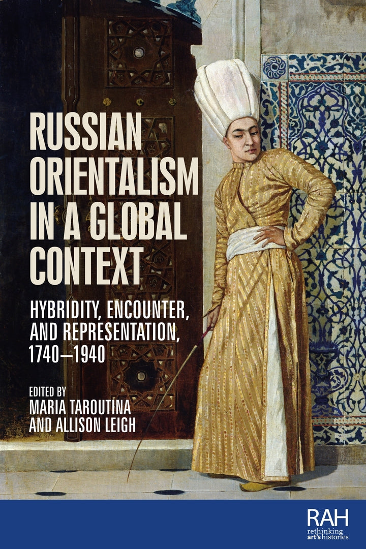 Cover image for Russian Orientalism in a global context ISBN 9781526166234