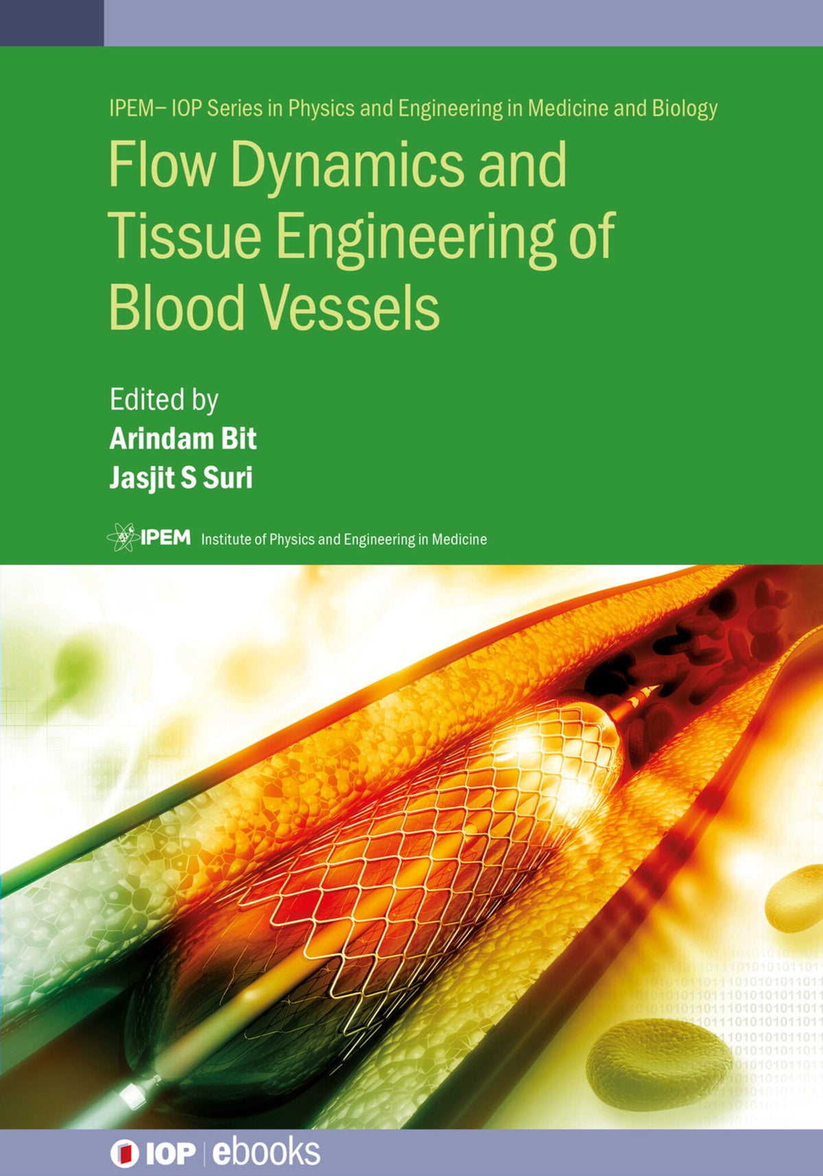 Cover image for Flow Dynamics and Tissue Engineering of Blood Vessels ISBN 9780750320863