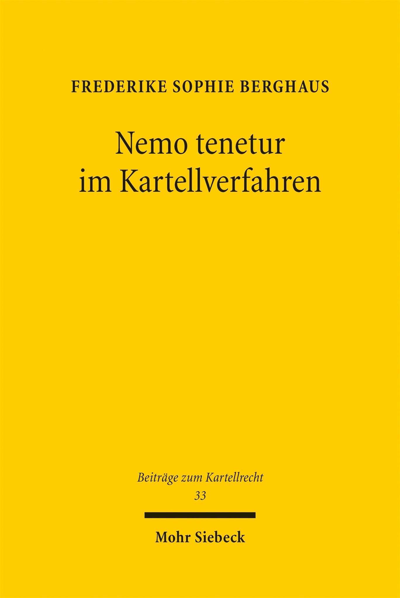 Nemo tenetur im Kartellverfahren
