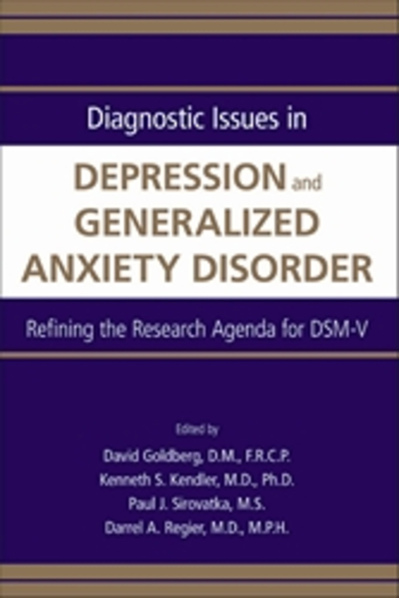 Diagnostic Issues in Depression and Generalized Anxiety Disorder