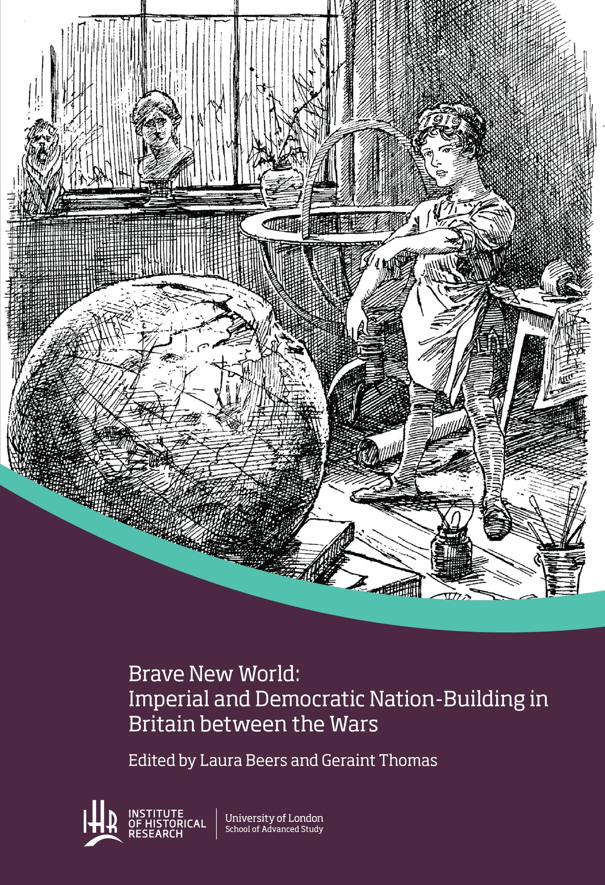 Cover image for Brave new world: Imperial and democratic nation-building in Britain between the wars ISBN 9781905165582