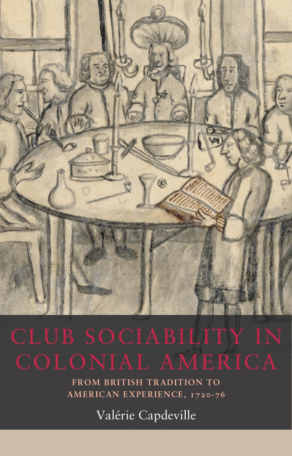 Cover image for Club sociability in colonial America ISBN 9781526179760