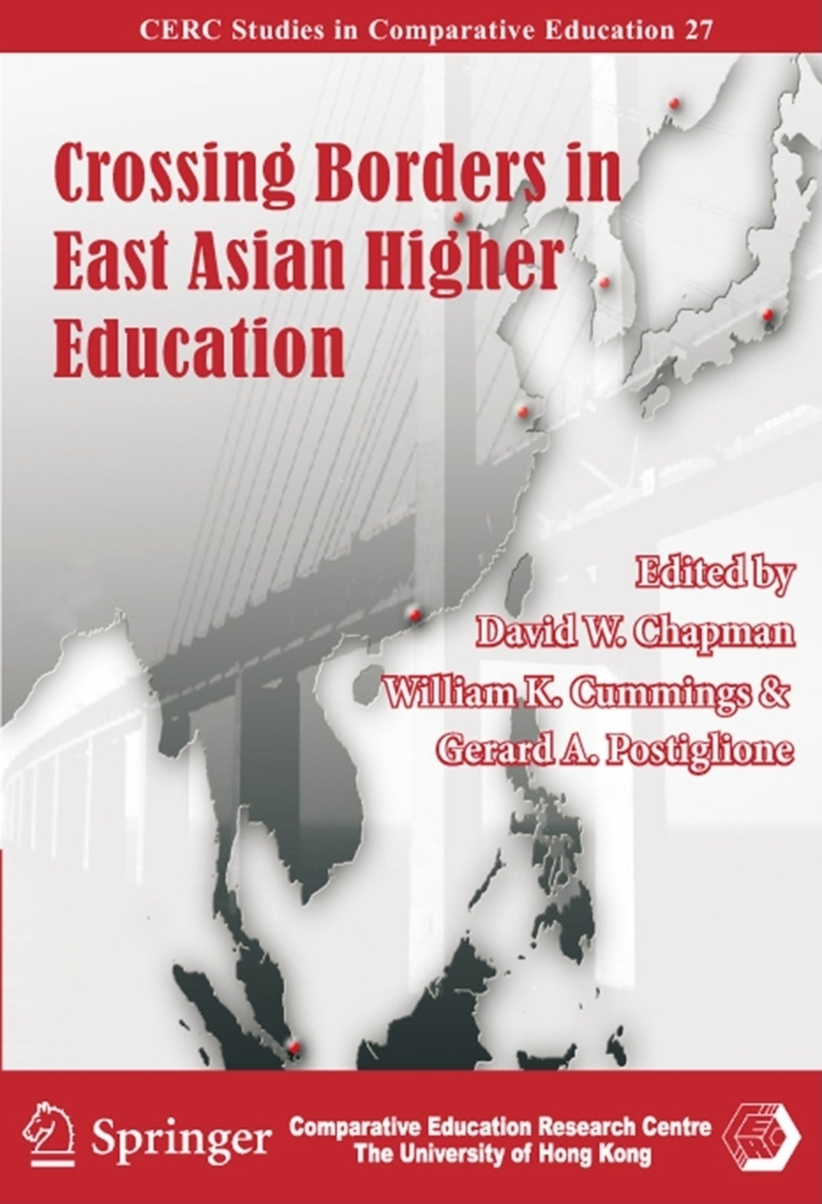 Cover image for Crossing Borders in East Asian Higher Education ISBN 9789628093984