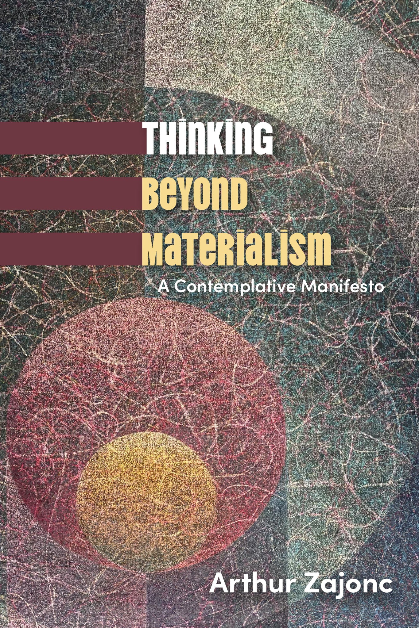 Thinking Beyond Materialism