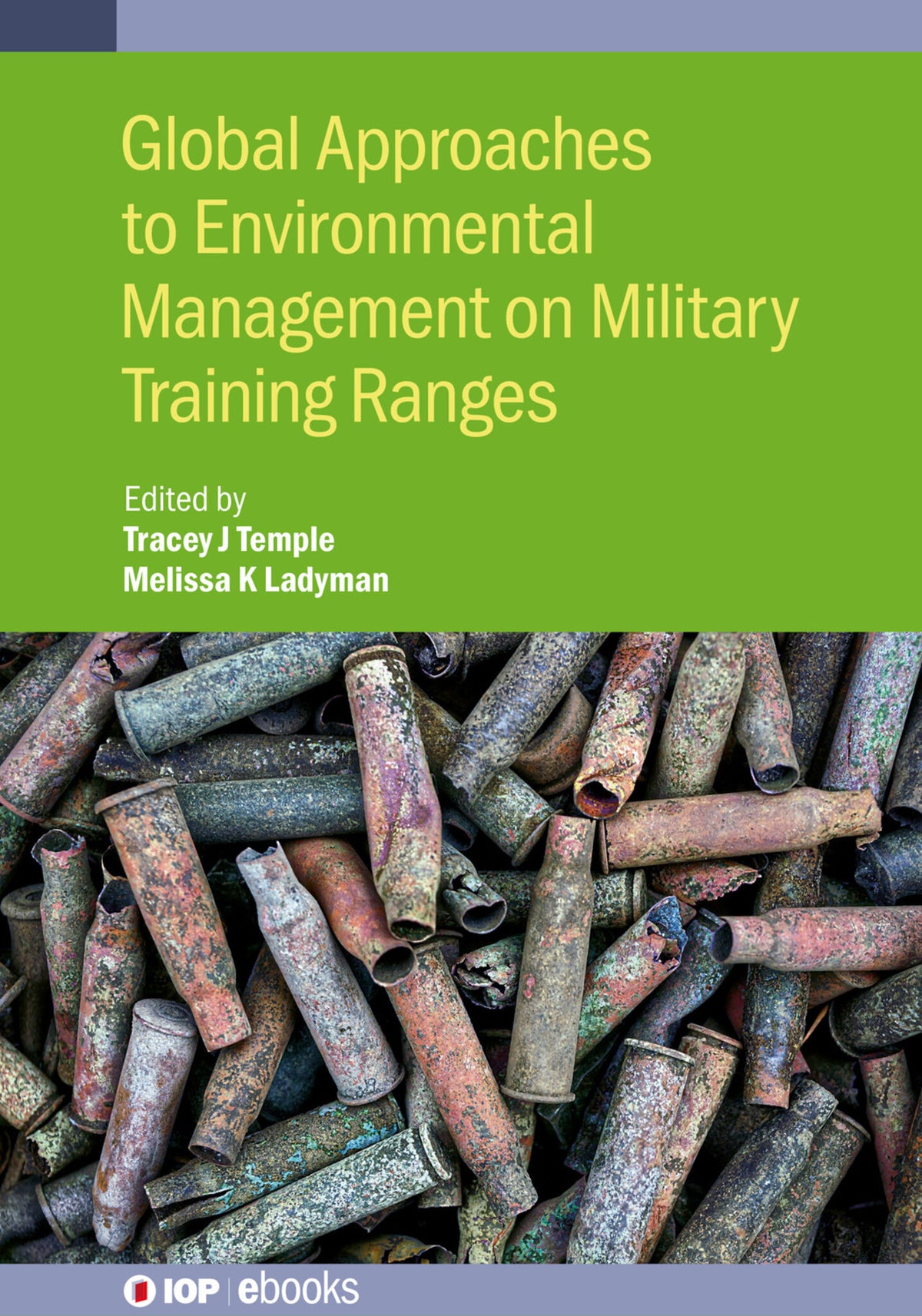 Cover image for Global Approaches to Environmental Management on Military Training Ranges ISBN 9780750316033