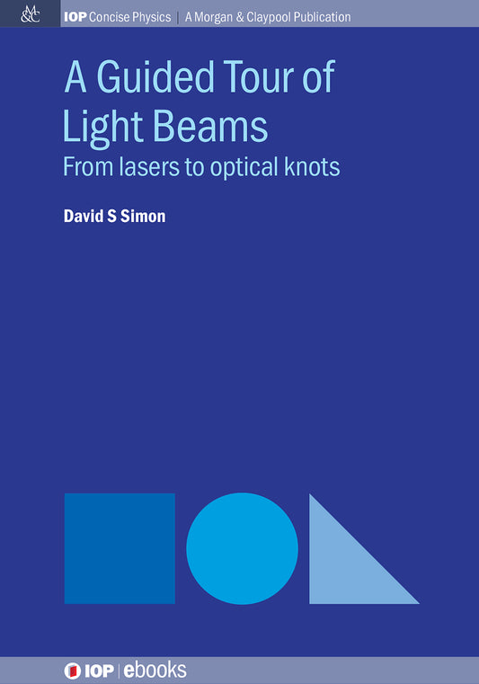 A Guided Tour of Light Beams