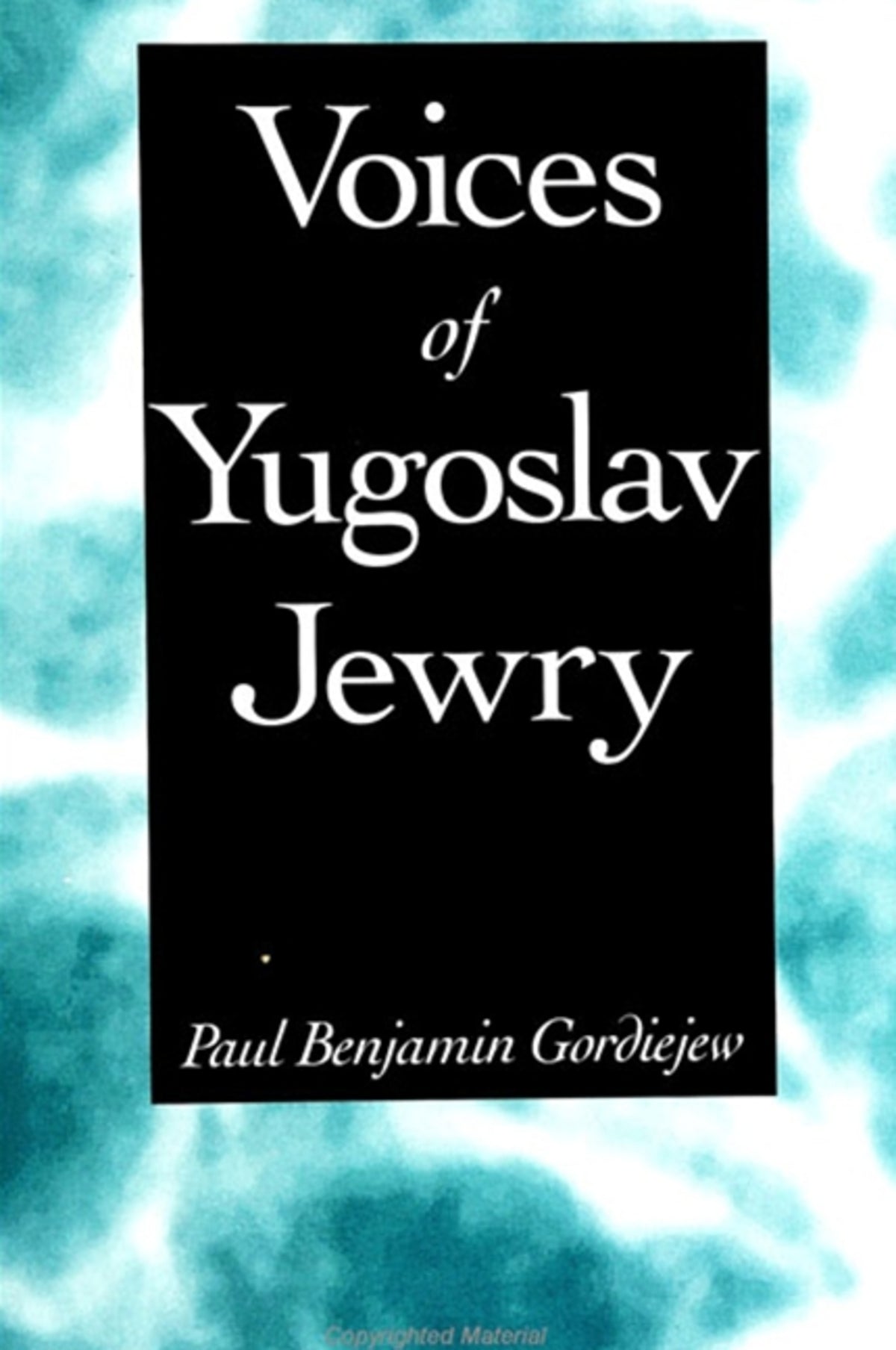 Cover image for Voices of Yugoslav Jewry ISBN 9780791440223