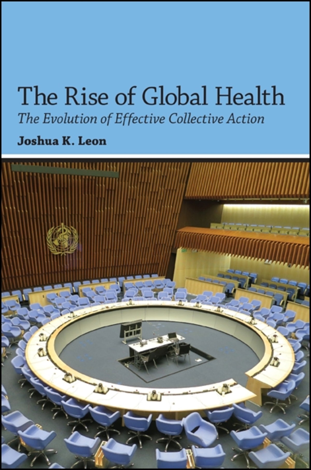 Cover image for The Rise of Global Health ISBN 9781438455174