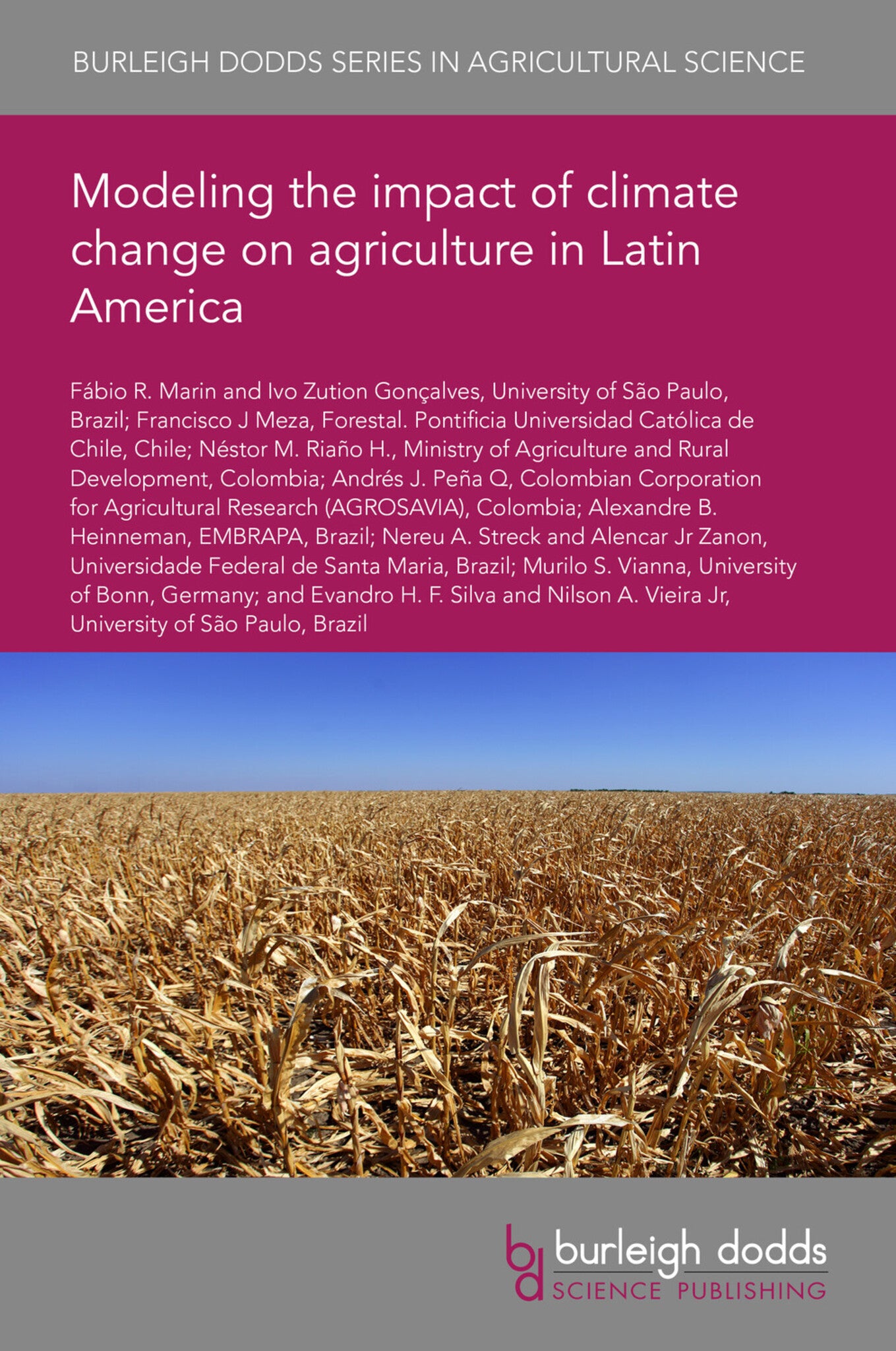 Modeling the impact of climate change on agriculture in Latin America