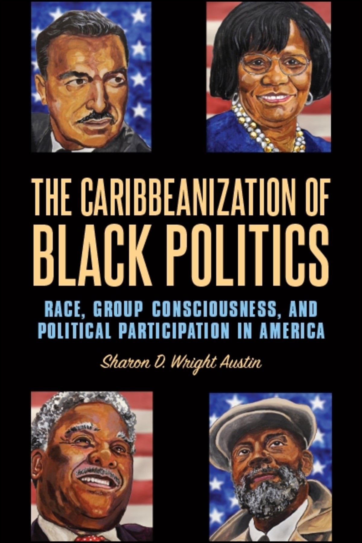 Cover image for The Caribbeanization of Black Politics ISBN 9781438468099