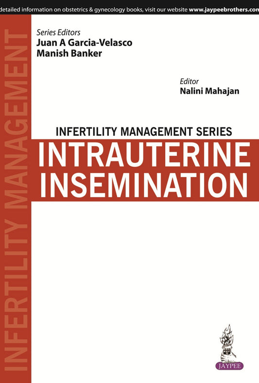 Infertility Management Series: Intrauterine Insemination