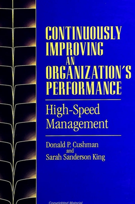 Continuously Improving an Organization's Performance